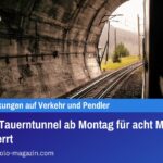 ÖBB-Tauerntunnel ab Montag für acht Monate gesperrt